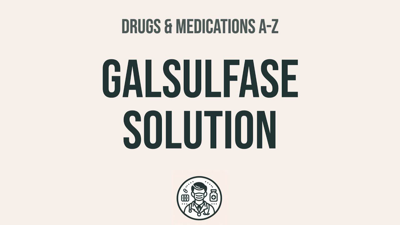Galsulfase - i-Healthcare