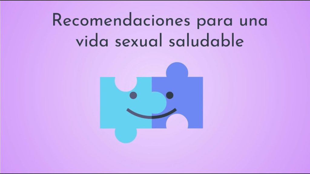 Consejos para una vida sexual saludable