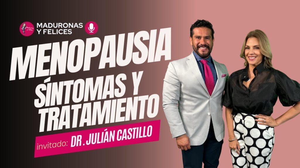 La menopausia: síntomas y soluciones