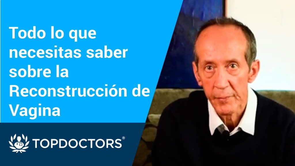 Todo lo que necesitas saber sobre la reconstrucción vaginal