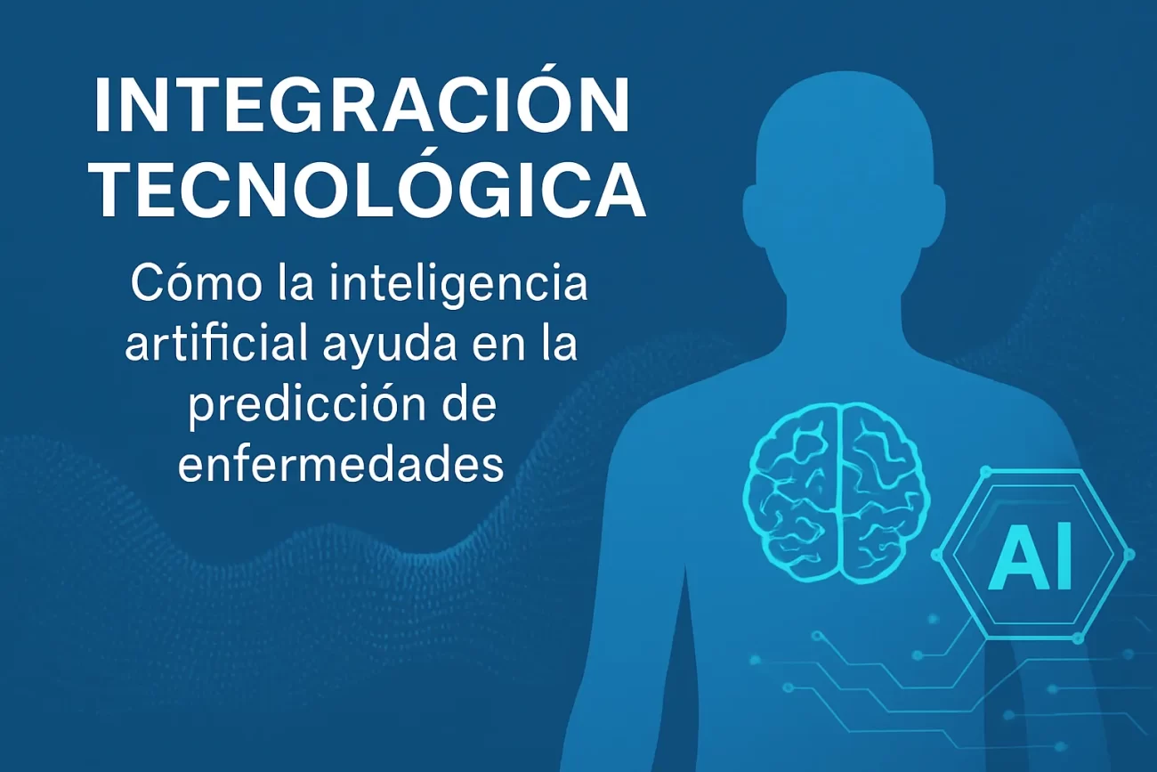 integracion-tecnologica-de-Como-la-inteligencia-artificial-ayuda-en-la-prediccion-de-enfermedades - i-Healthcare integración tecnológica de Cómo la inteligencia artificial ayuda en la predicción de enfermedades