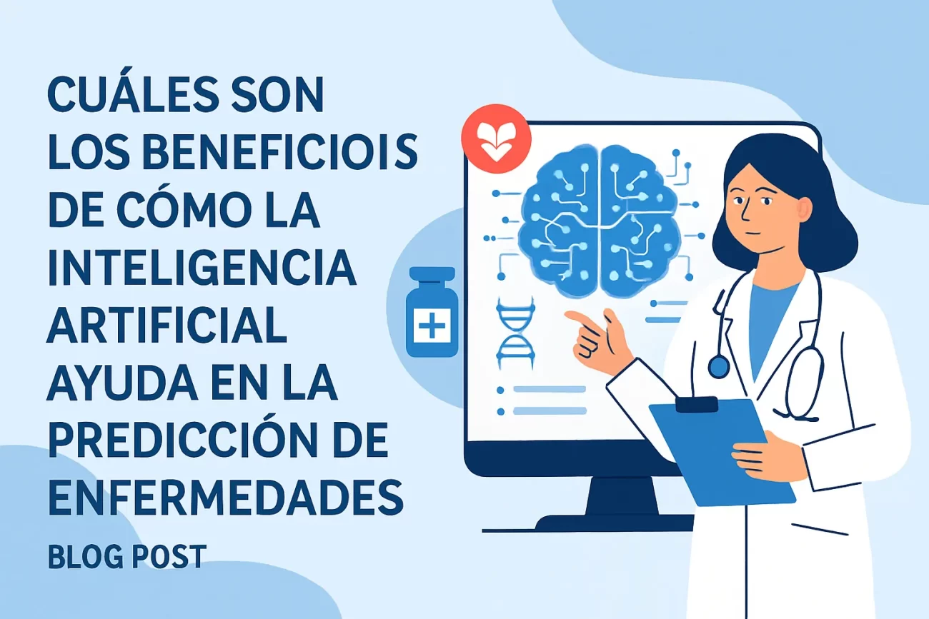 cuales-son-los-beneficios-de-Como-la-inteligencia-artificial-ayuda-en-la-prediccion-de-enfermedades - i-Healthcare cuáles son los beneficios de Cómo la inteligencia artificial ayuda en la predicción de enfermedades