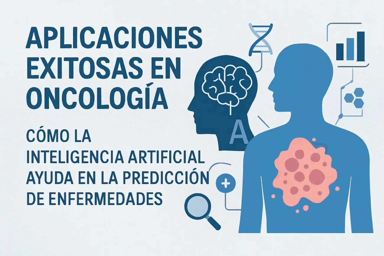 aplicaciones exitosas en oncología de Cómo la inteligencia artificial ayuda en la predicción de enfermedades