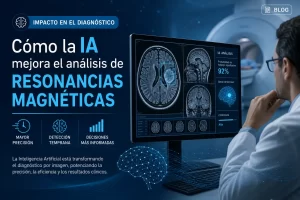impacto-en-el-diagnostico-de-Como-la-IA-mejora-el-analisis-de-resonancias-magneticas - i-Healthcare impacto en el diagnóstico de Cómo la IA mejora el análisis de resonancias magnéticas