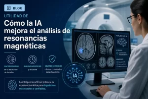 utilidad de Cómo la IA mejora el análisis de resonancias magnéticas